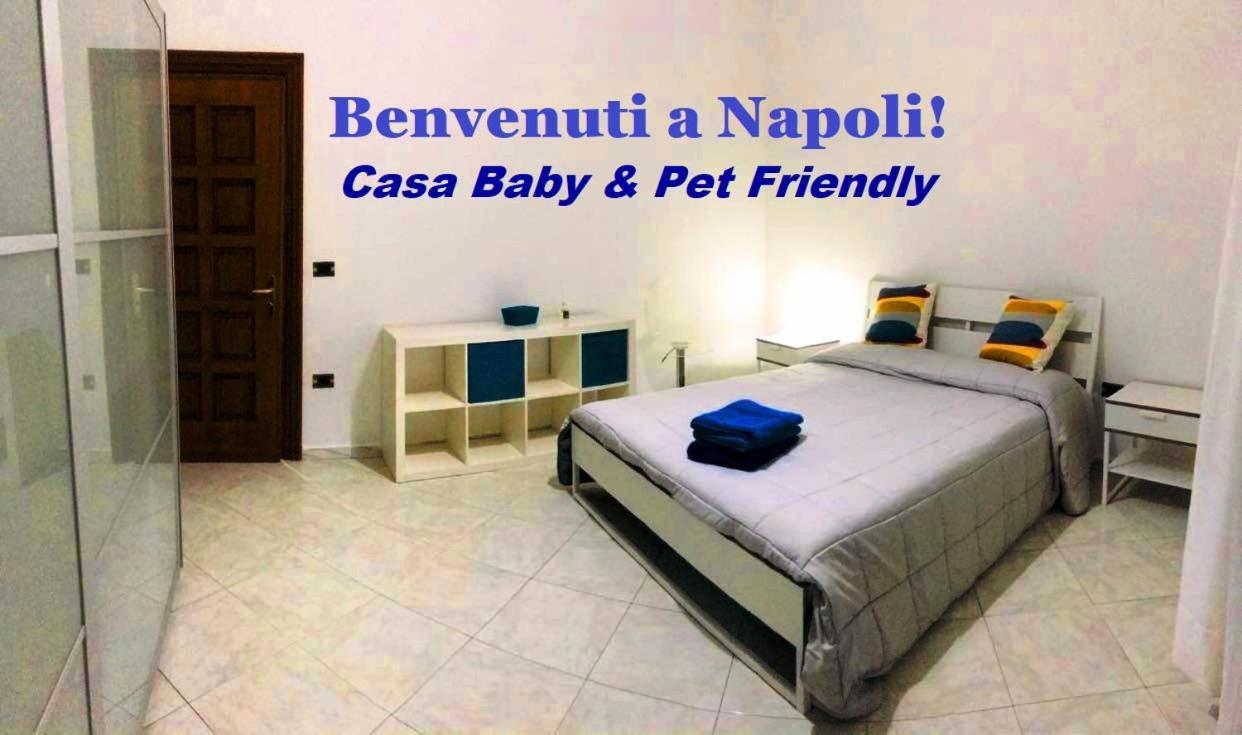 Benvenuti A Napoli - Casa Baby & Pet Friendly Daire Dış mekan fotoğraf